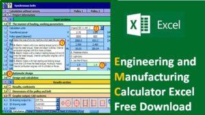 Read more about the article Engineering and Manufacturing calculations Spreadsheet Free Download