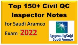 Read more about the article Top 150+ Civil QC Inspector Notes for Saudi Aramco Exam