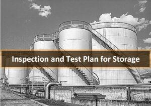 Read more about the article Storage Tank :: Inspection and Test Plan [ITP]