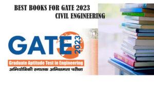 Read more about the article GATE 2023 :: Best Books for Civil Engineering